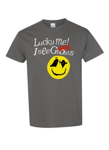 Lucky Me I See Holy Ghost T-Shirt (Coal Gray)