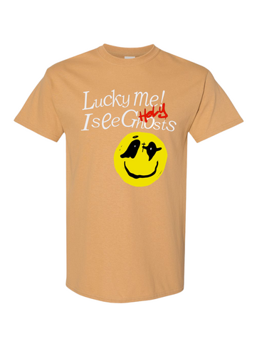 Lucky Me I See Holy Ghost T-Shirt (Ginger)