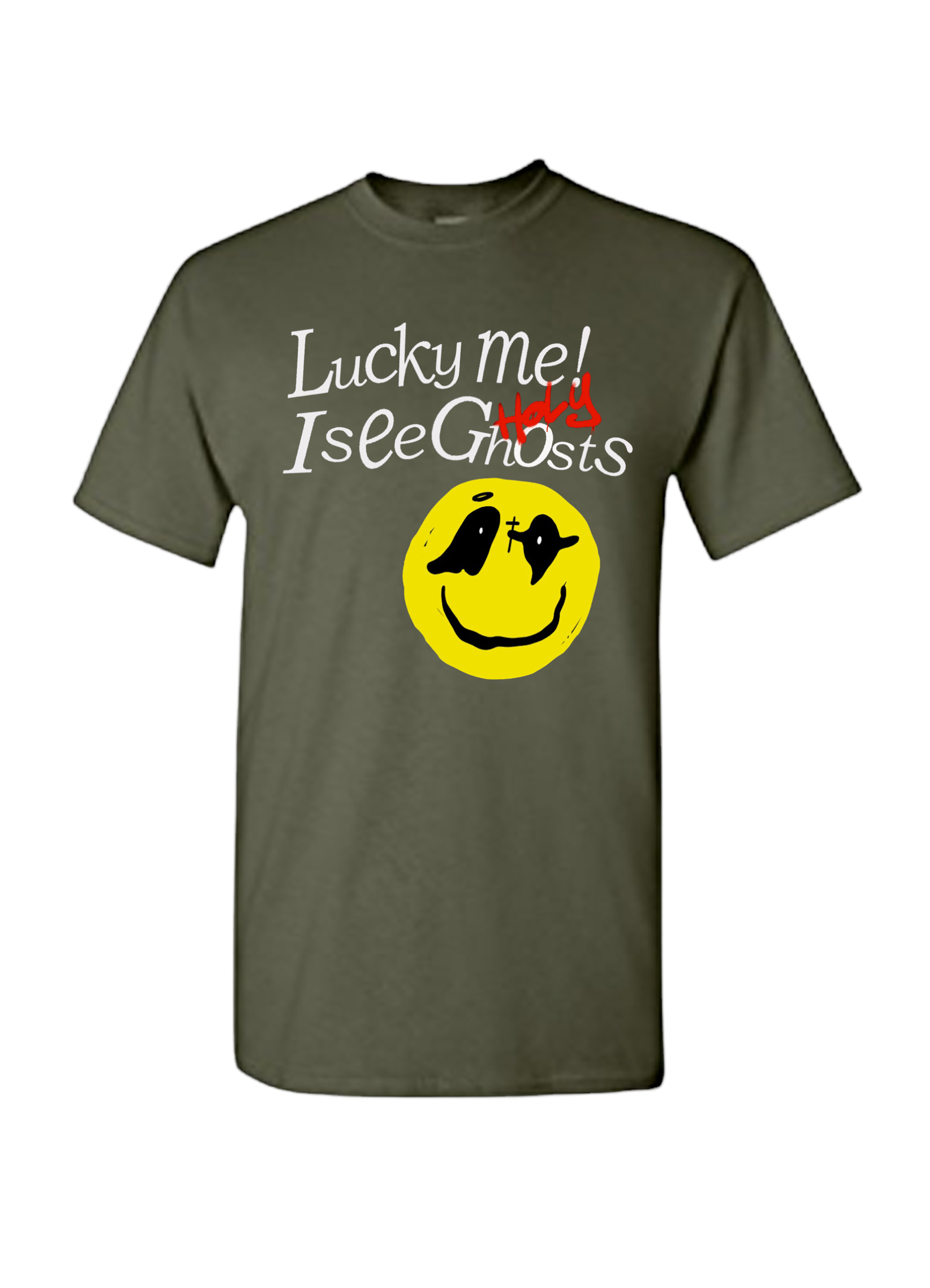 Lucky Me I See Holy Ghost T-Shirt (Military Green) – HOAP Apparel